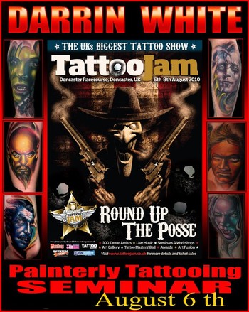 Looking for unique Darrin White Tattoos?  I will be giving a seminar!